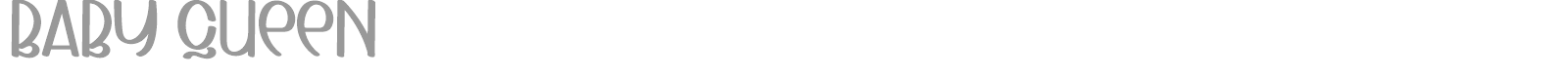 Baby Queen font preview